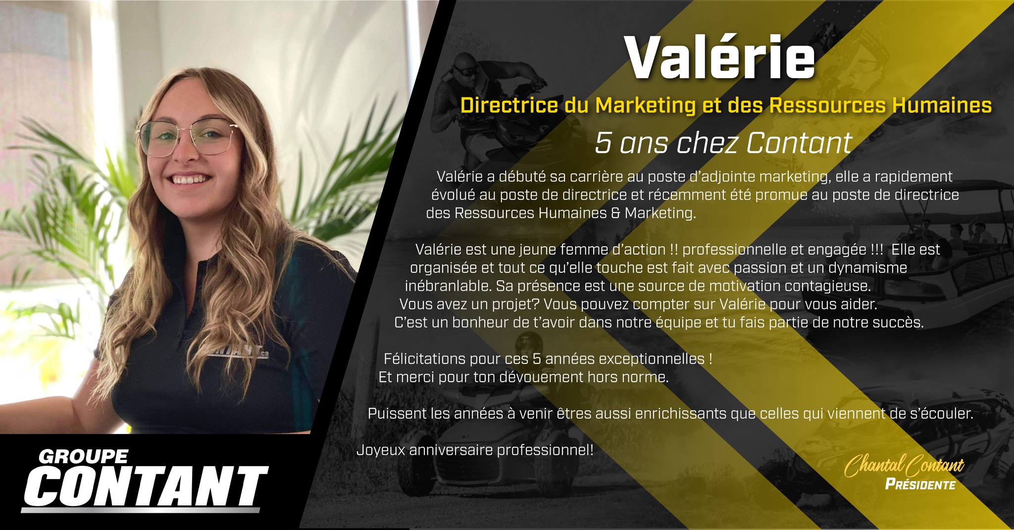 5 ans chez Contant pour Valérie