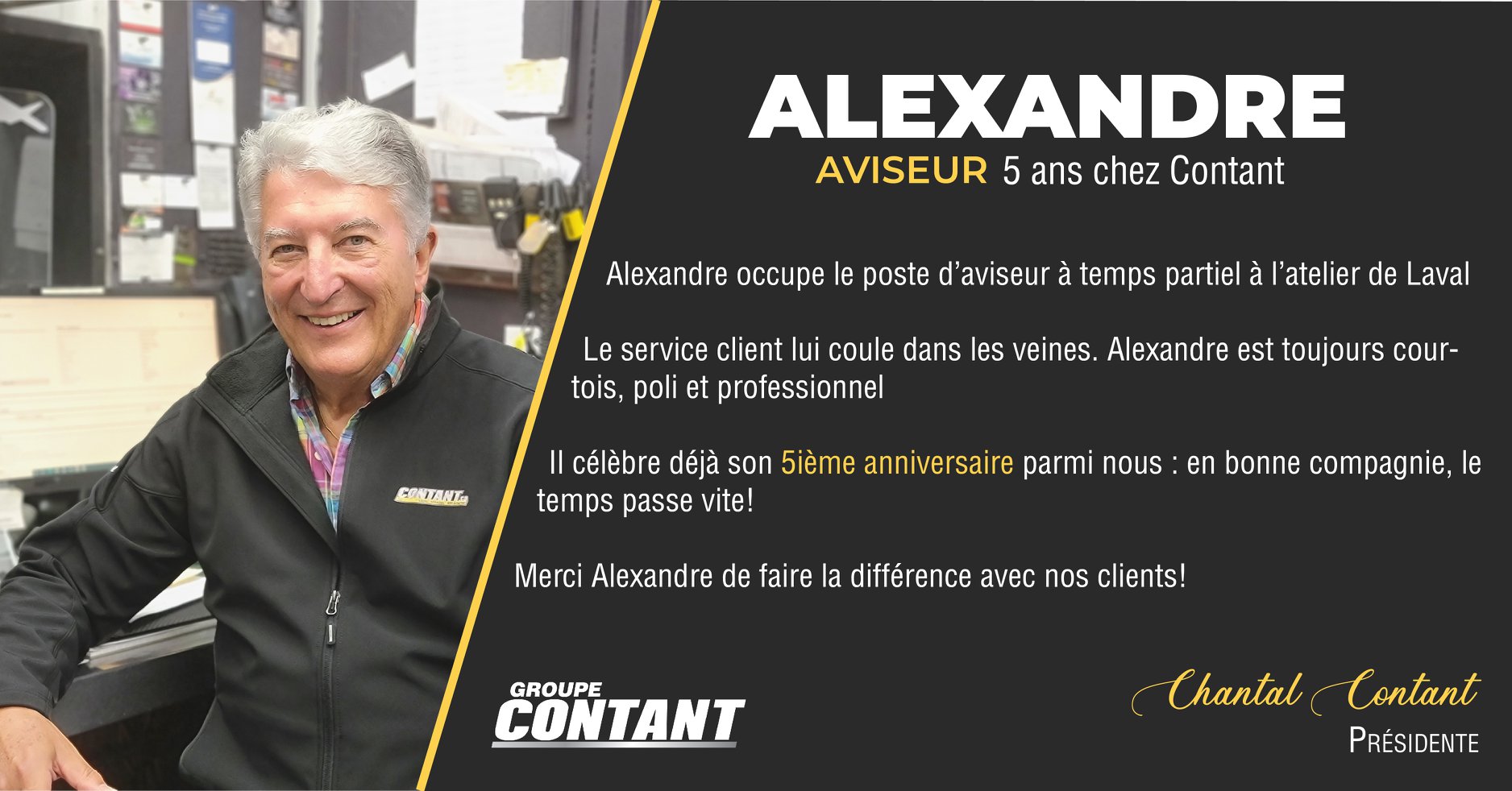 5 ans chez Contant pour Alexandre!