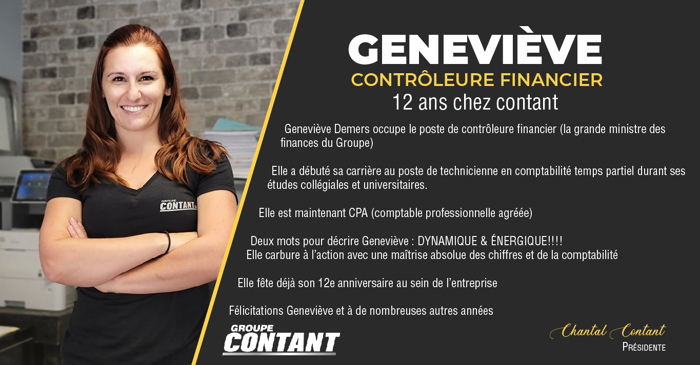 12 ans chez Contant pour Geneviève!