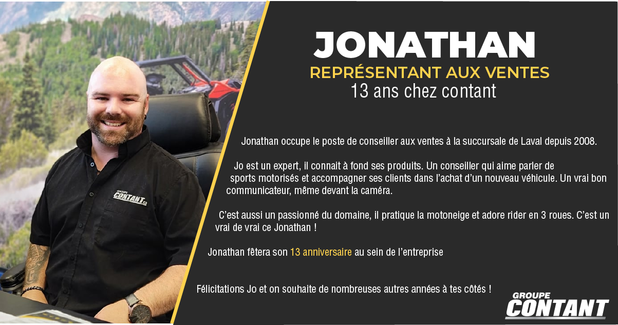 13 ans chez Contant pour Jonathan!