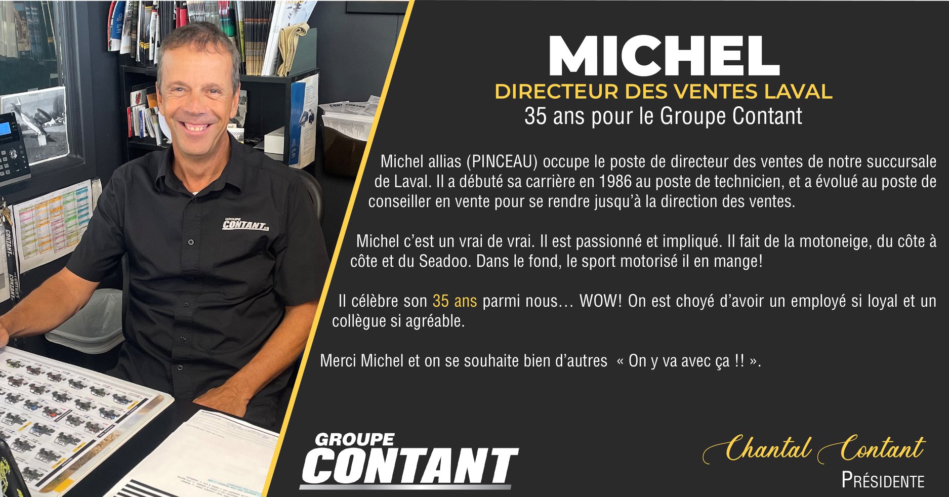 35 ans chez Contant pour Michel! 