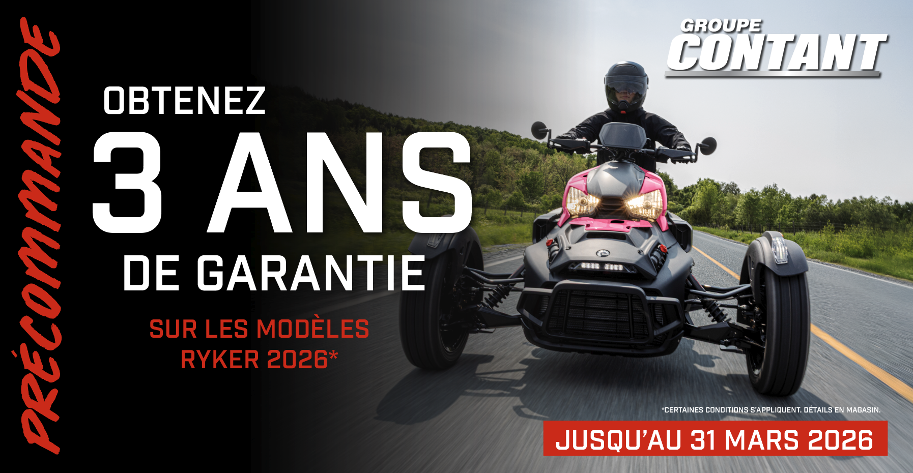 PROMOTION PRÉCOMMANDE RYKER 2026