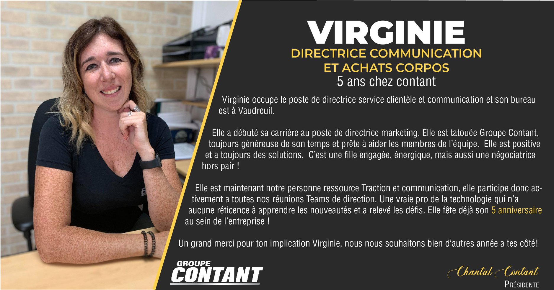 5 ans chez Contant pour Virginie!