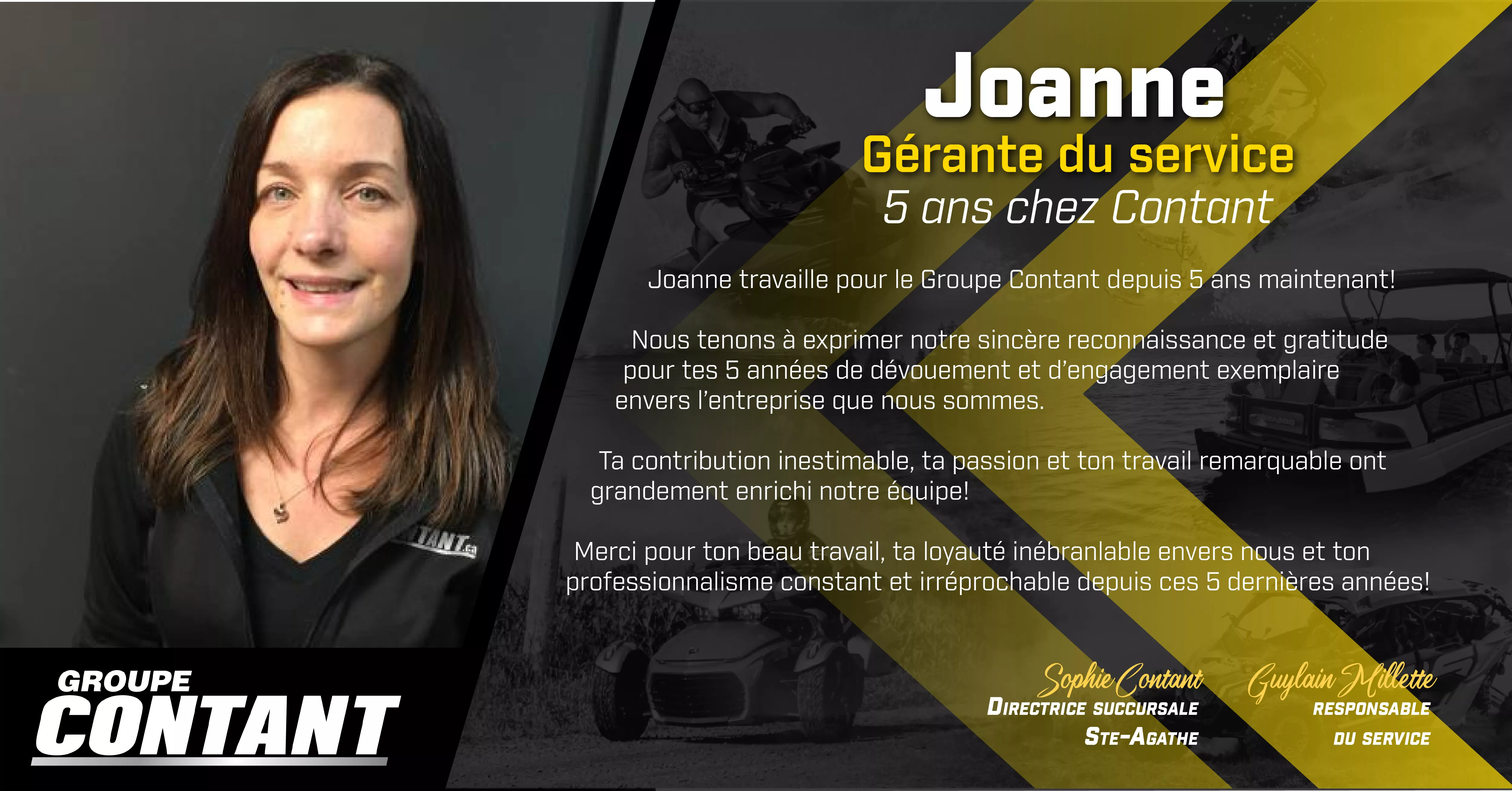 5 ans chez Contant pour Joanne