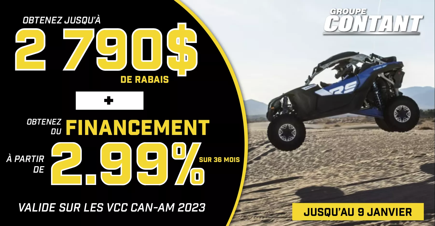 Promotion Can-Am VCC 2023 fin 9 janvier